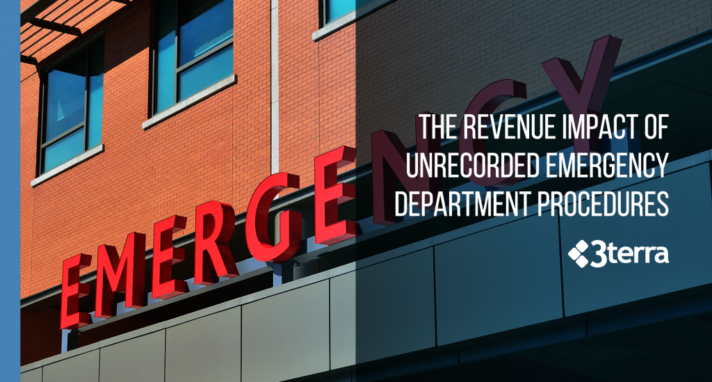 The revenue impact of unrecorded emergency department procedures